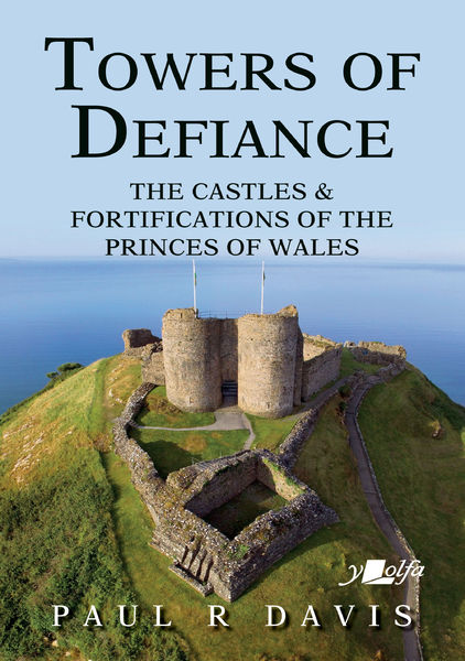 Castles of the Welsh princes celebrated in new book